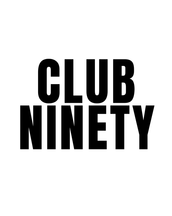 Club Ninety